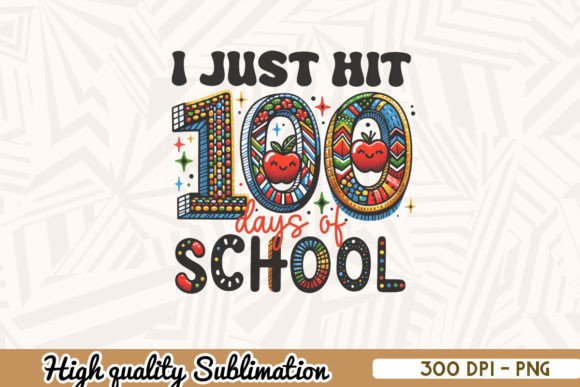 Celebrating Milestones: I Just Hit 100 Days of School PNG