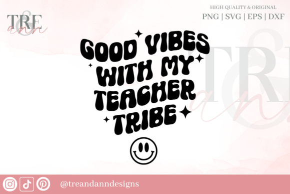 Good Vibes with My Teacher Tribe: A Review