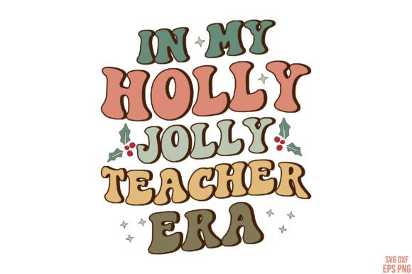 Retro Christmas Holly Teacher Era