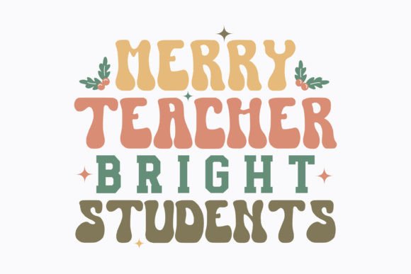 Retro Christmas Merry Teacher Design Review