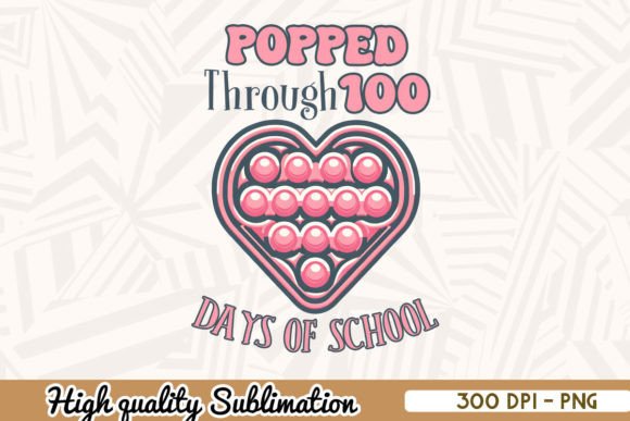 Review: 100 Days of School Pop It Png for Embroidery