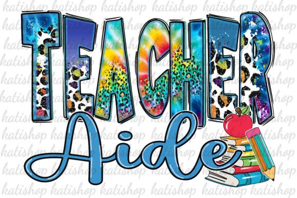 Teacher Aide Tie-Dye PNG for Sublimation
