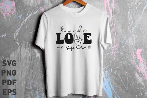 Trendy Groovy Teach Love Inspire SVG for Embroidery