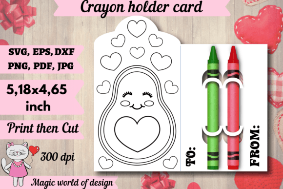 Valentine's Avocado Crayon Holder SVG Review